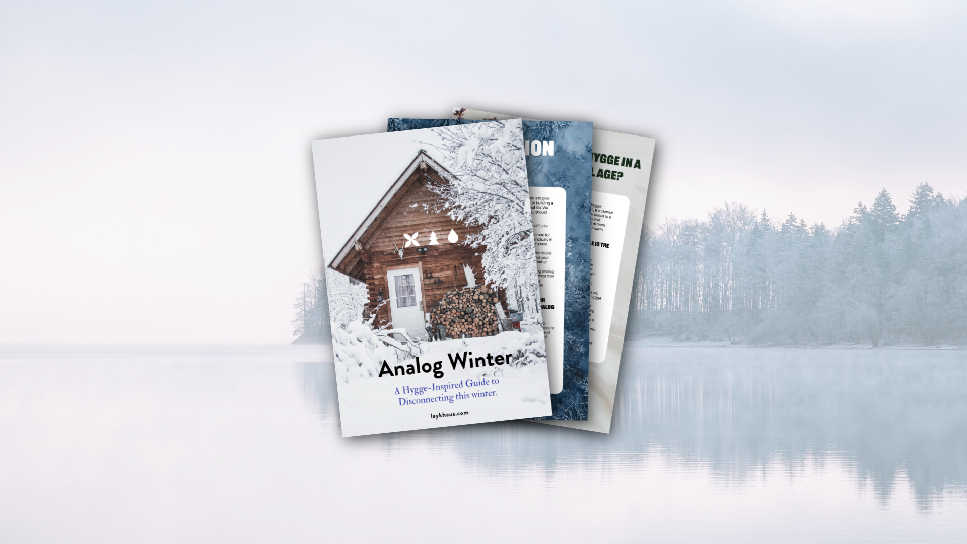 Your Guide to a Slow, Hygge-Inspired Analog Winter