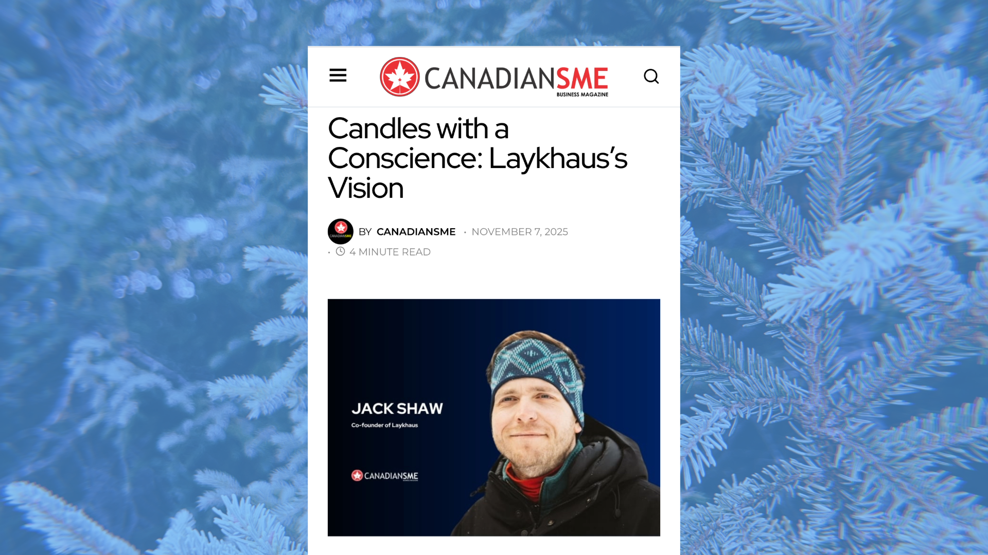 Q&A with CanadianSME Magazine: The Laykhaus Vision for Conservation